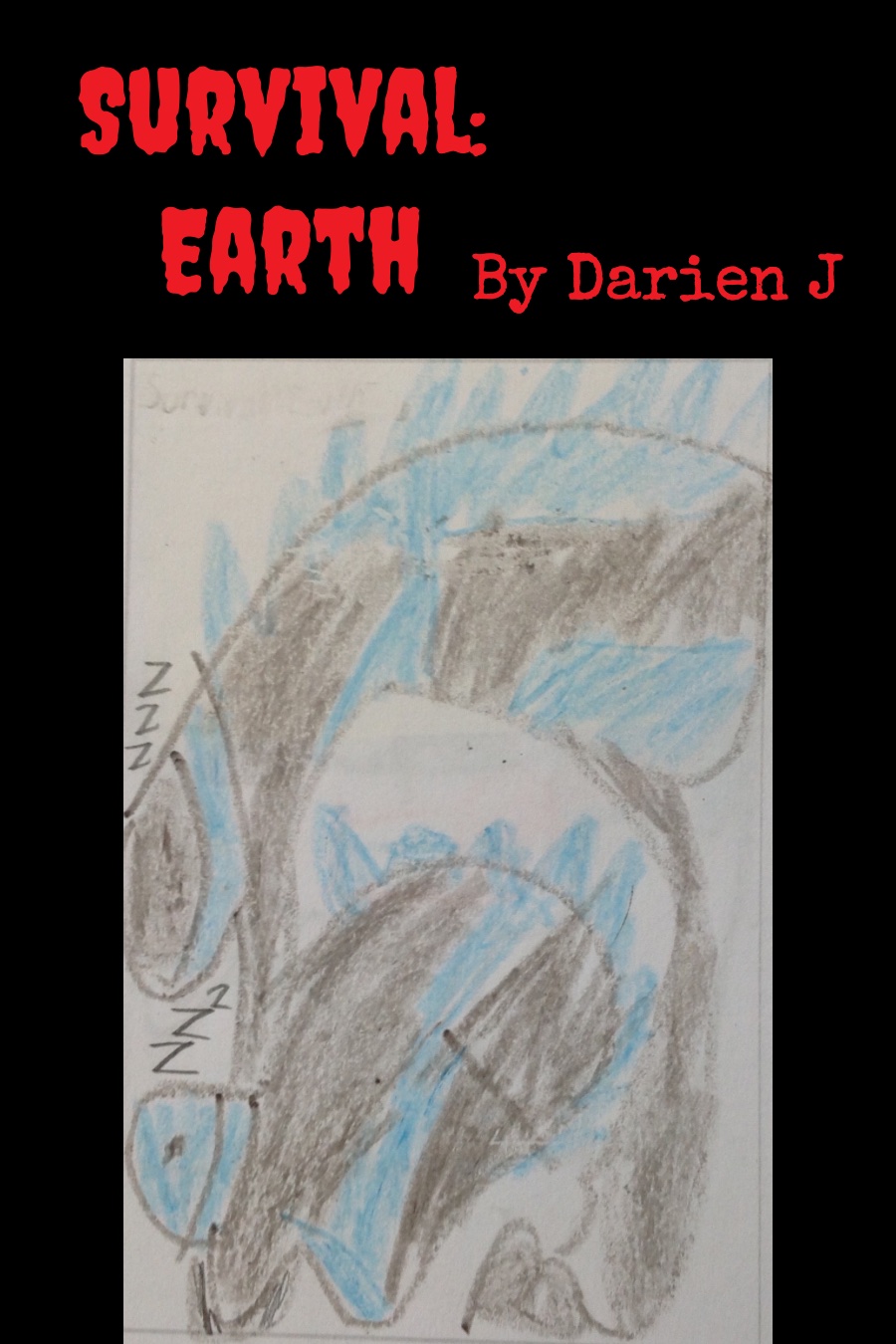Survival Earth by Darien J