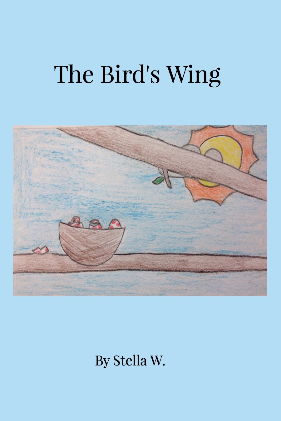 The Bird’s Wing By Stella W