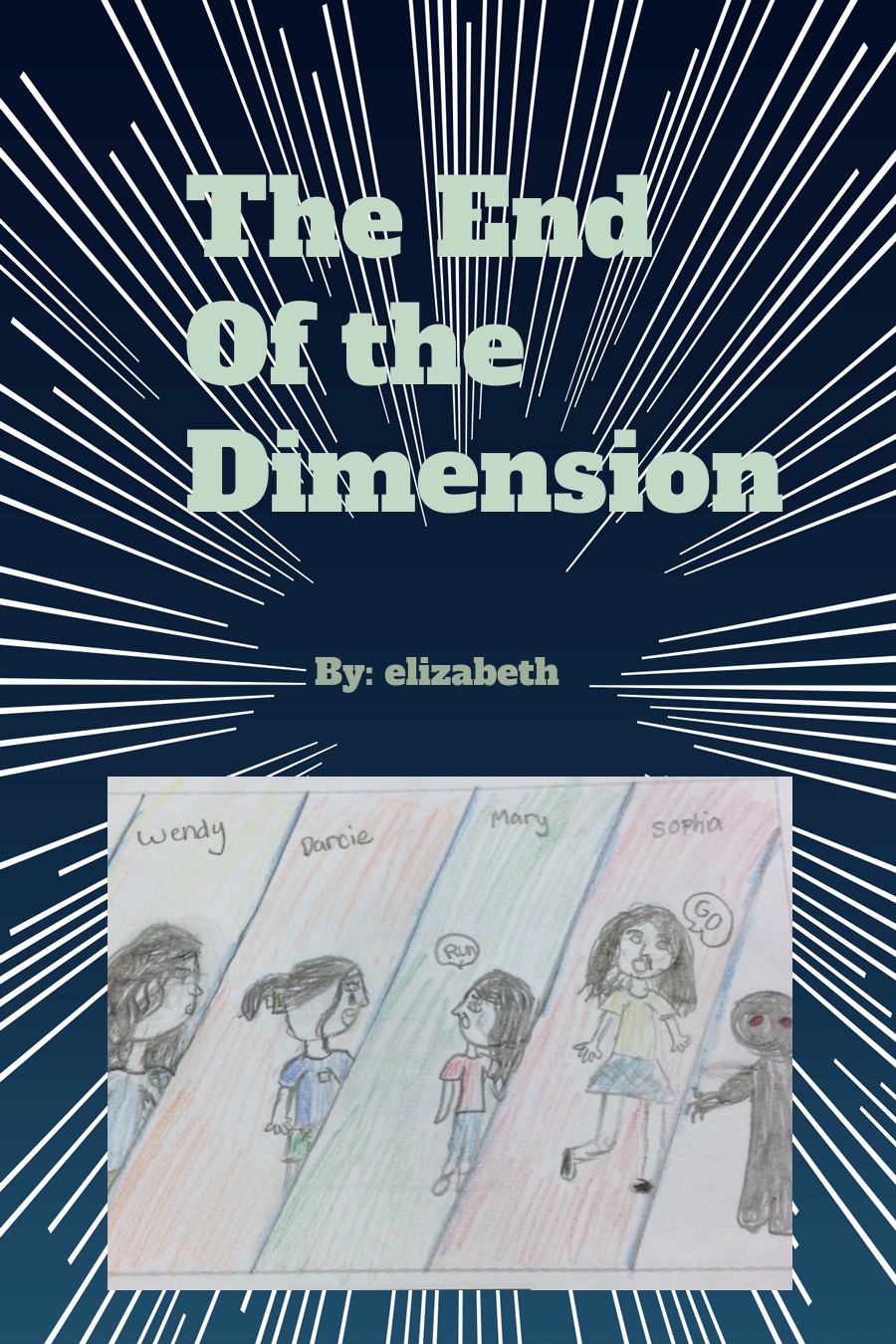 The End Of The Dimension by Elizabeth C