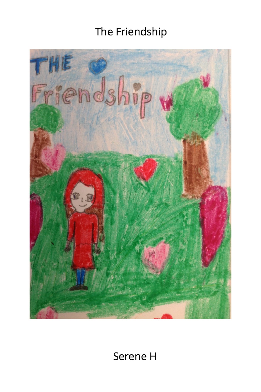 The Friendship by Serene H
