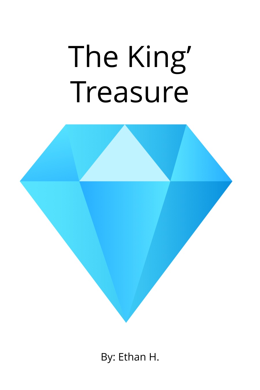 The King’s Treasure by Ethan H