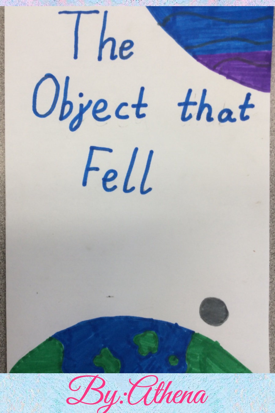 The Object That Fell by Athena T