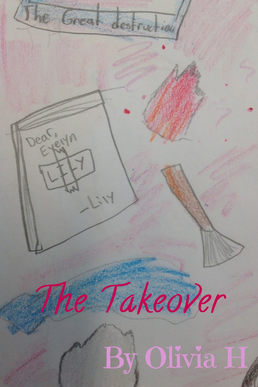 The Takeover by Olivia Livy H