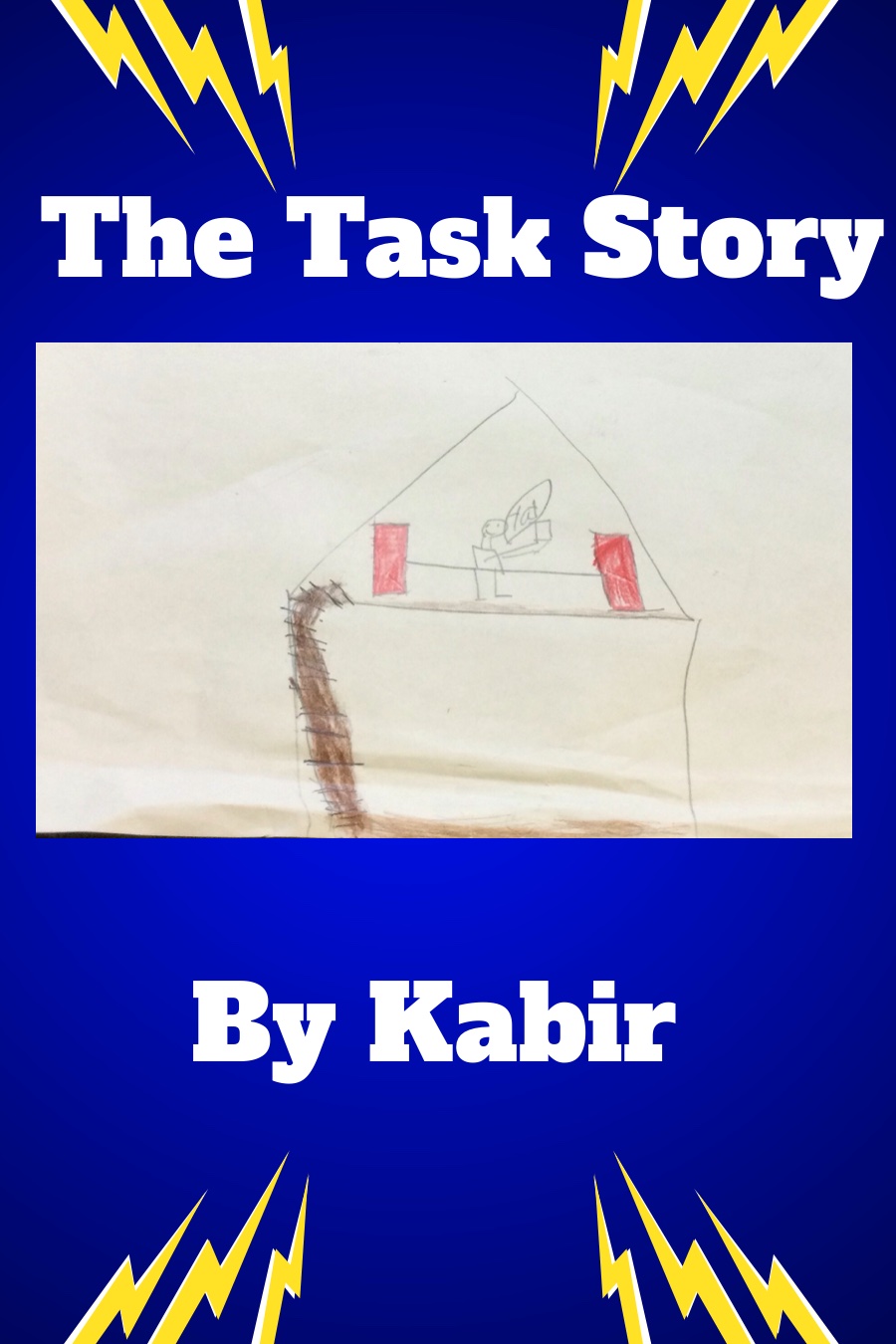 The Task Story by Kabir R