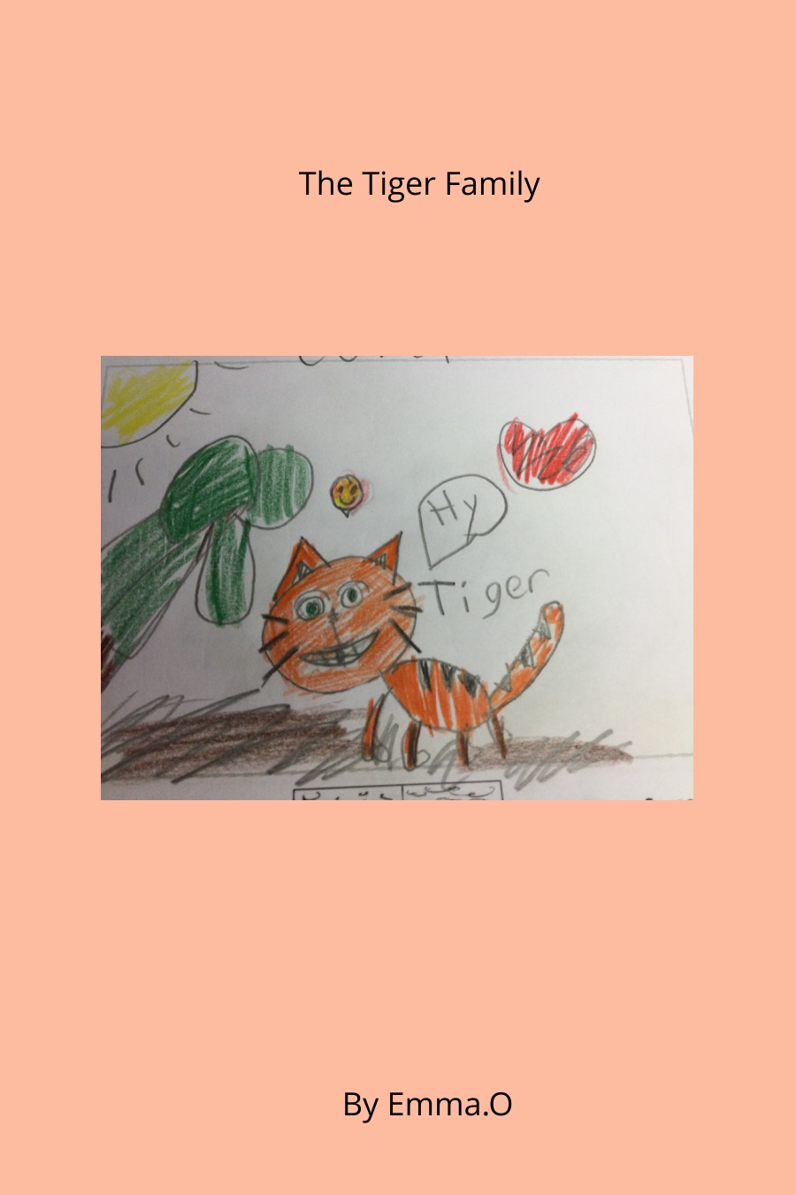 The Tiger Family by Emma O