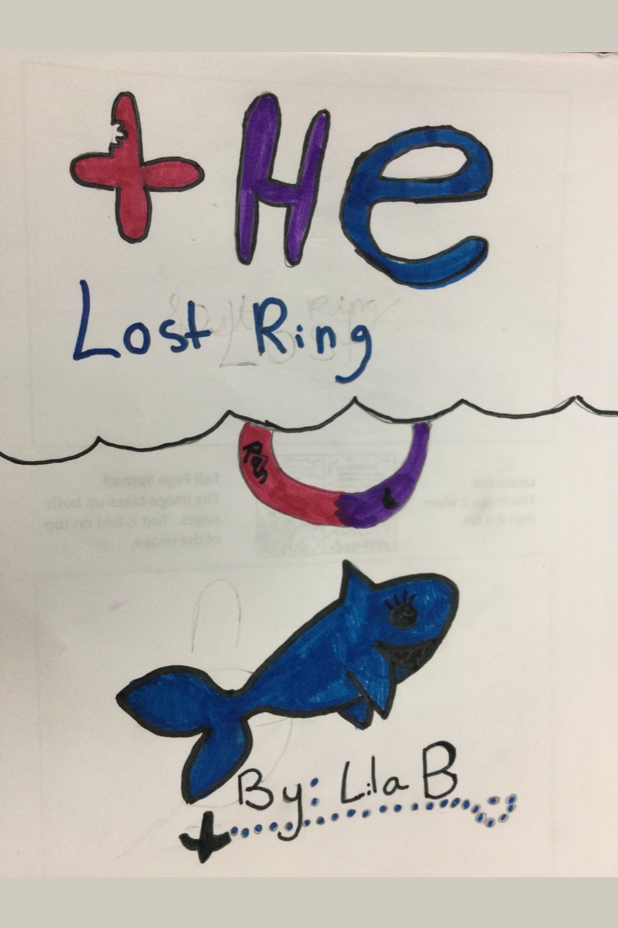 The Lost Ring by Lila B