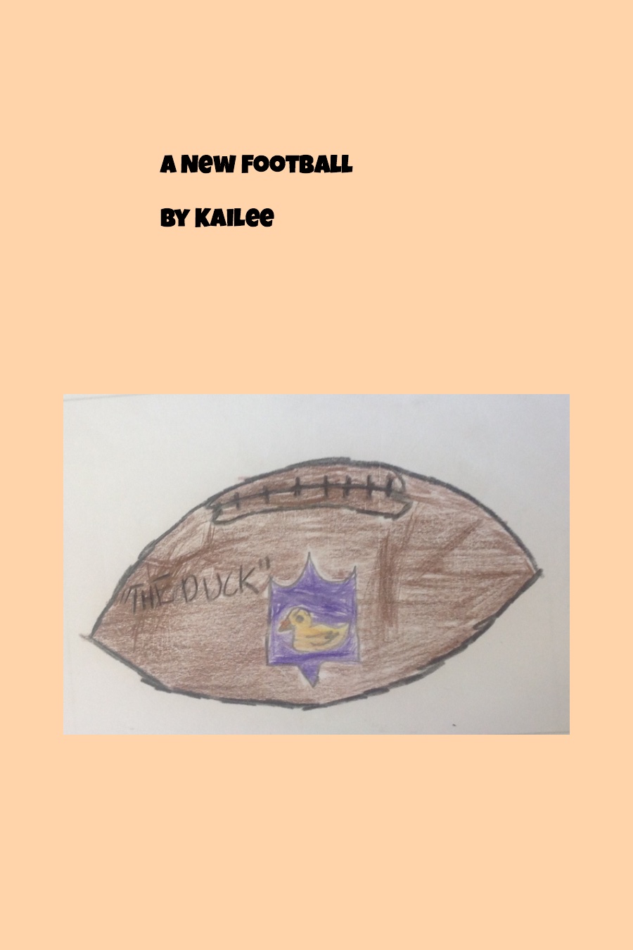 A New Football by Kailee Q