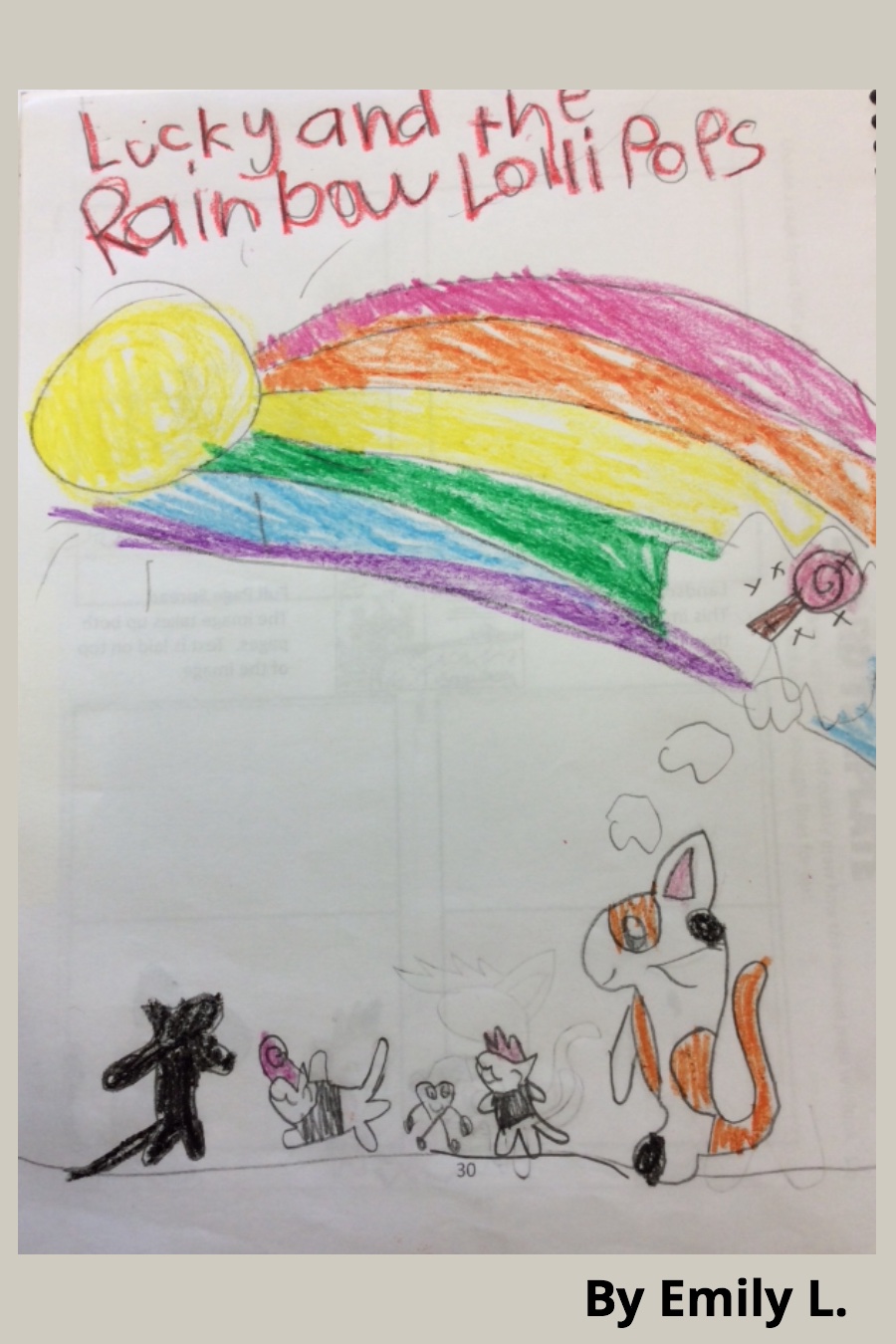 Lucky and the Rainbow Lollipops by Emily L