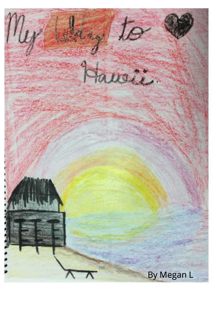 My Way to Hawaii by Megan L