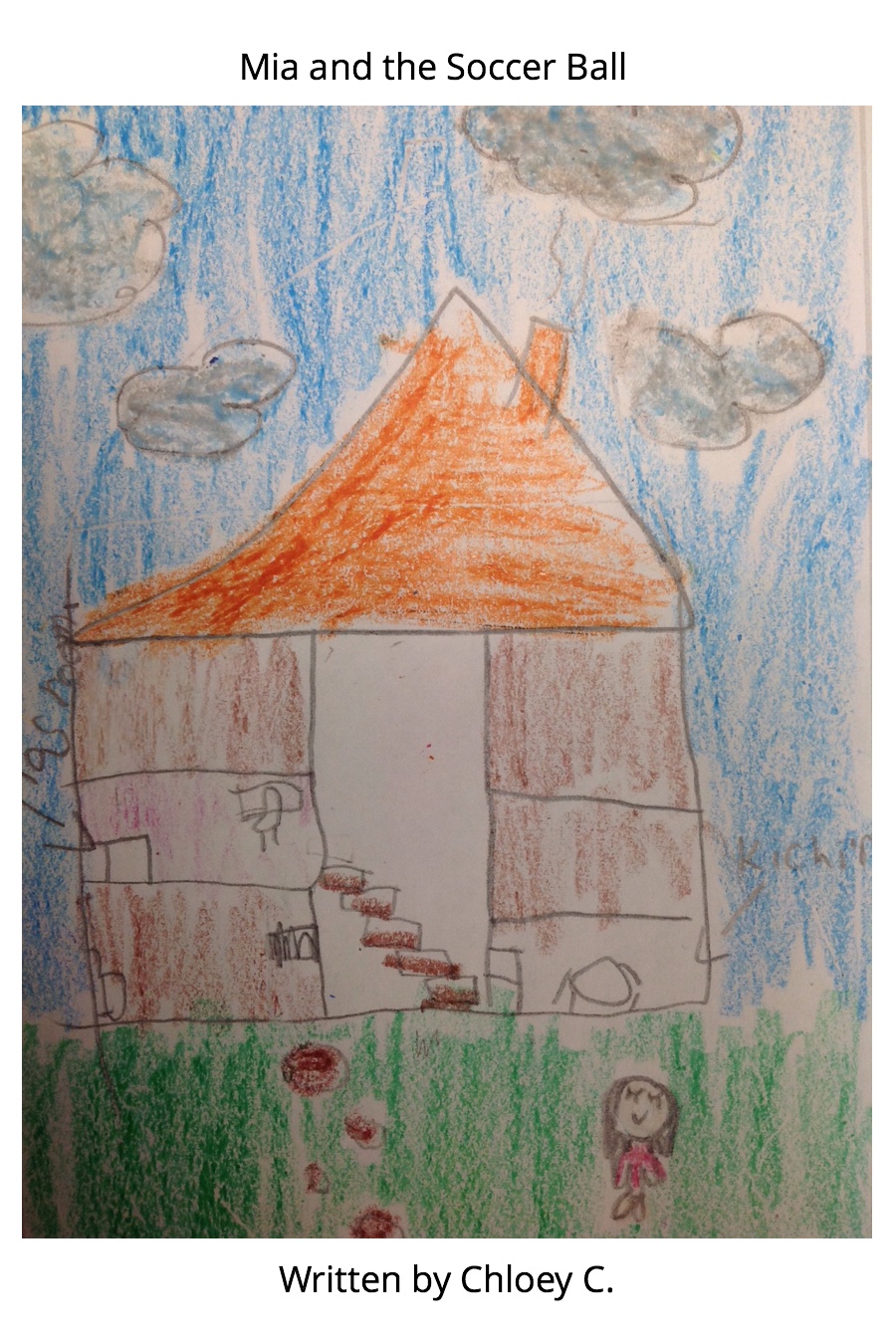 Mia and the Soccer Ball by Chloey C