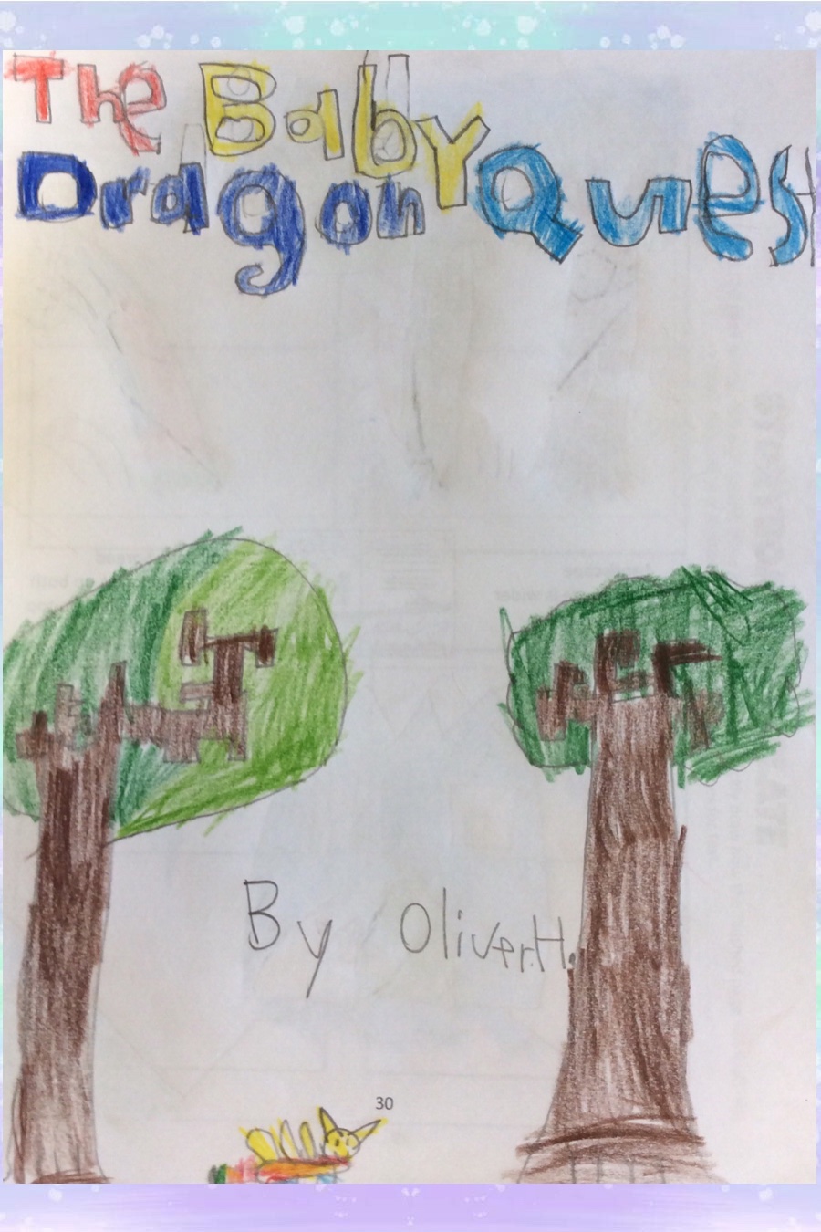 The Baby Dragon’s Quest By Oliver H