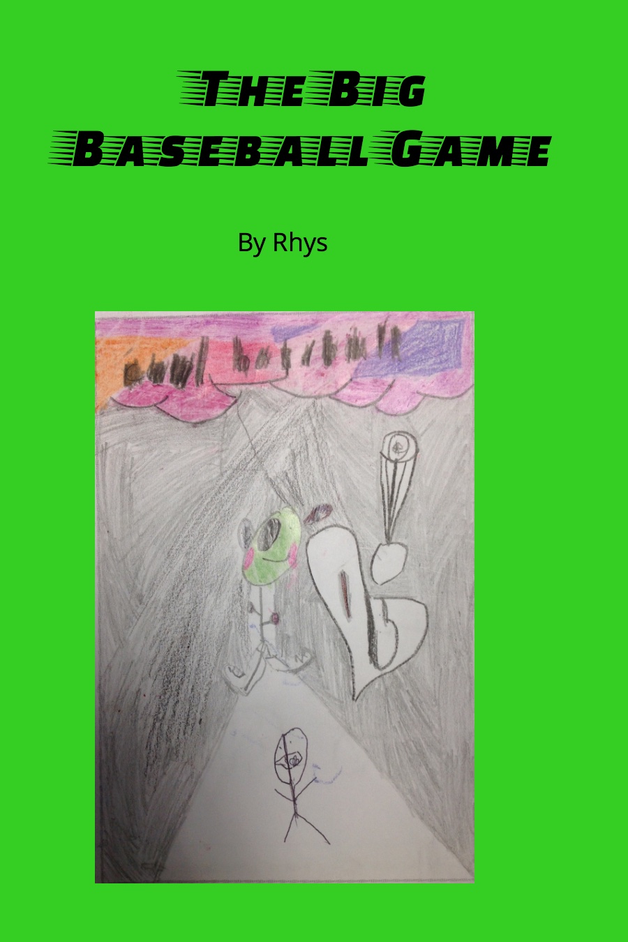 The Big Baseball Game by Rhys M