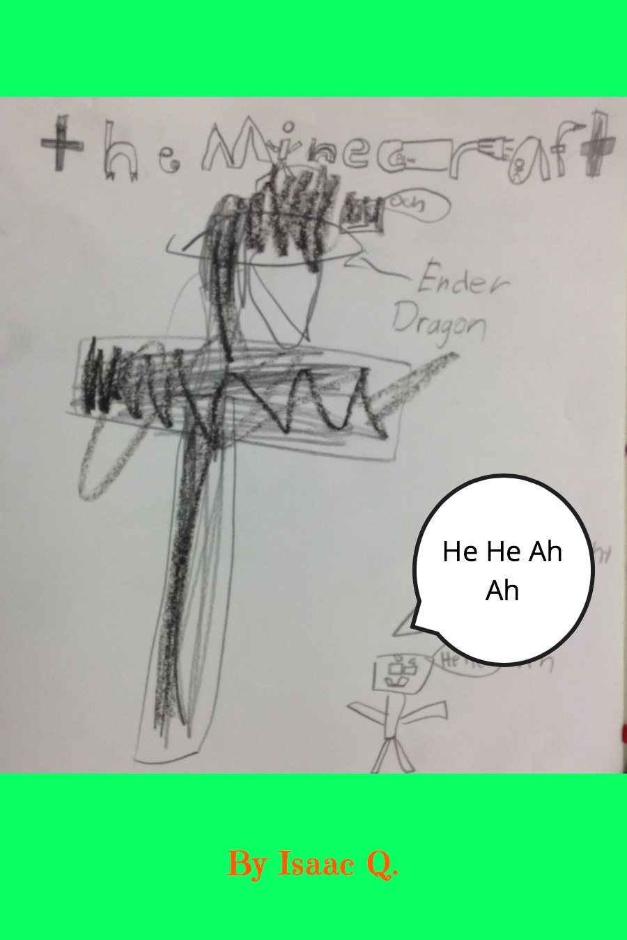 The Minecraft Best Sword By Isaac Q