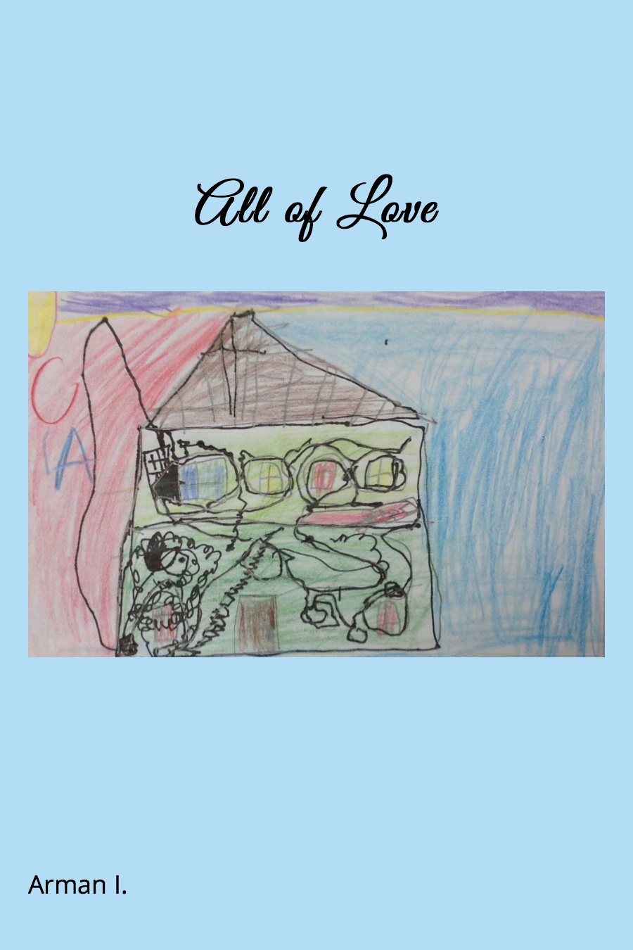 All of Love by Arman I