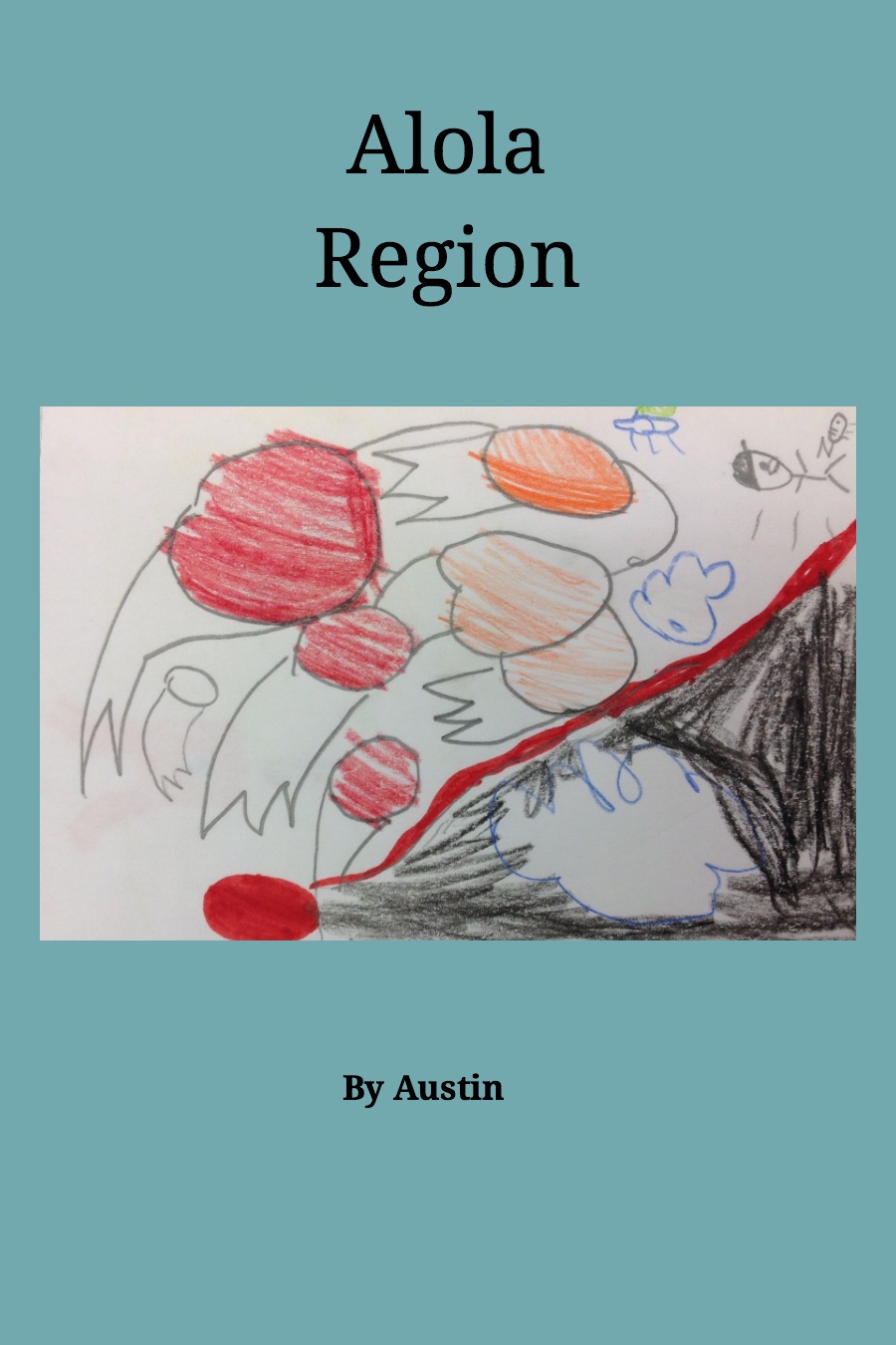 Alola Region by Austin S