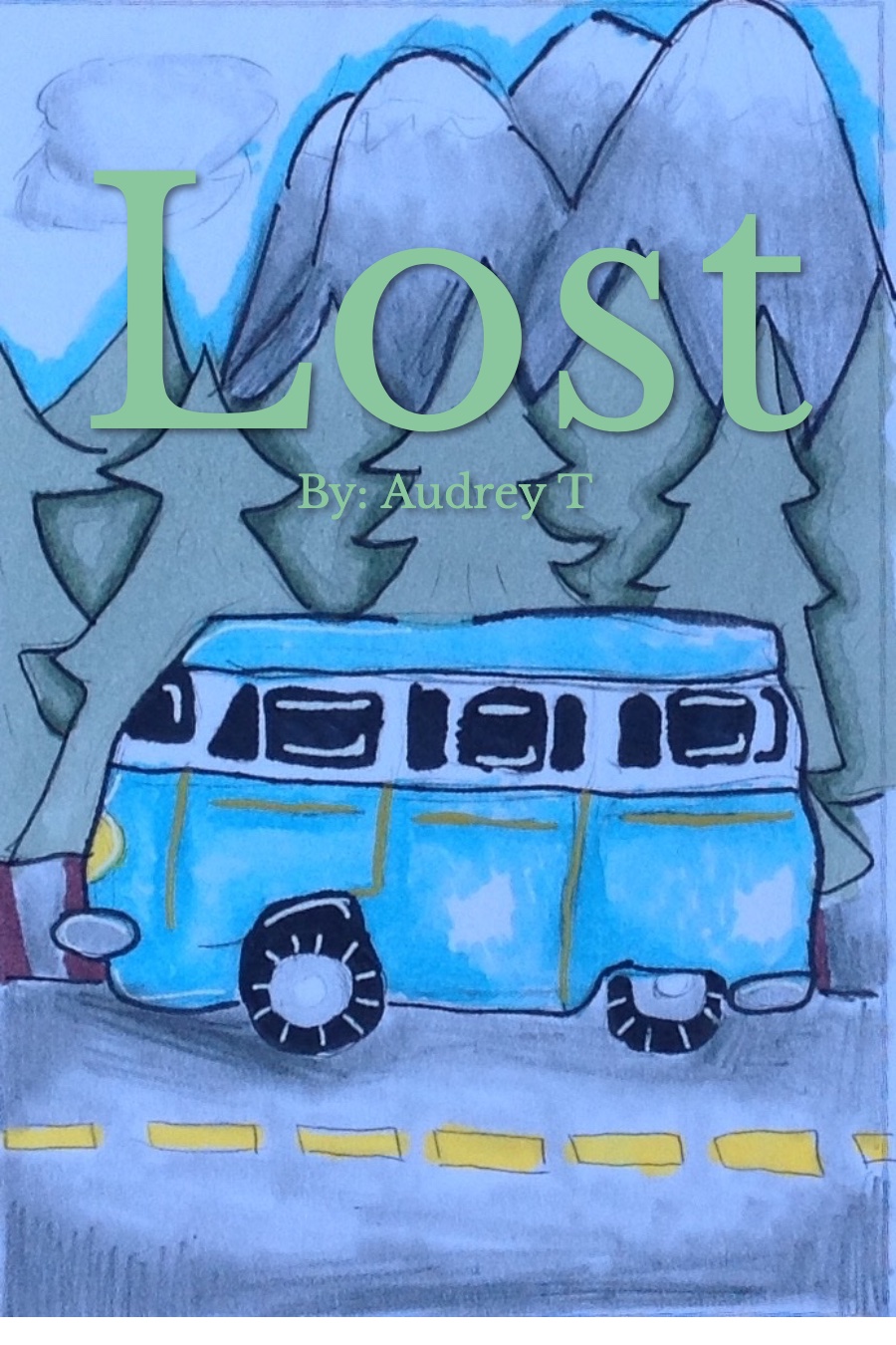 Lost By Audrey T
