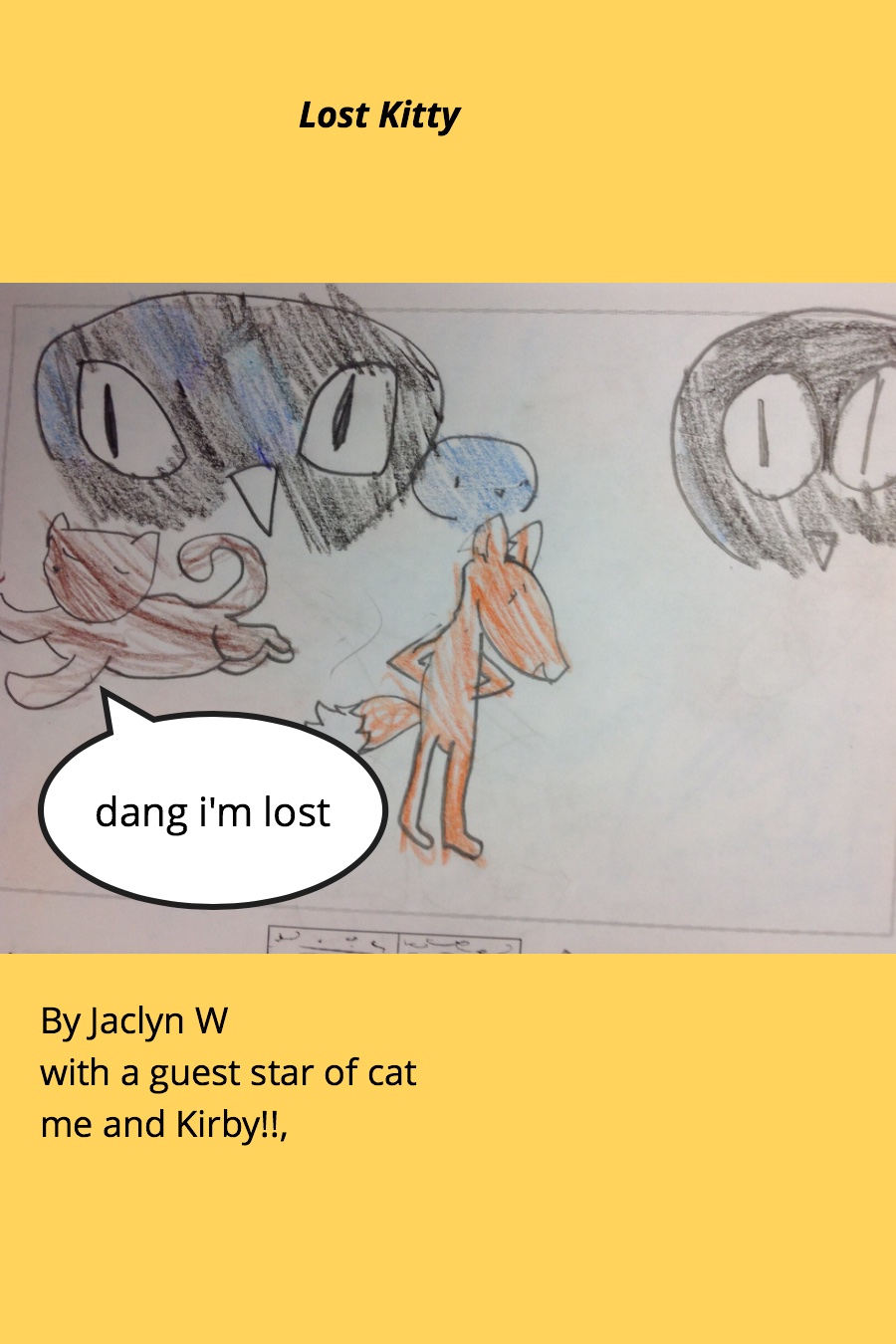 Lost Kitty by Jaclyn W