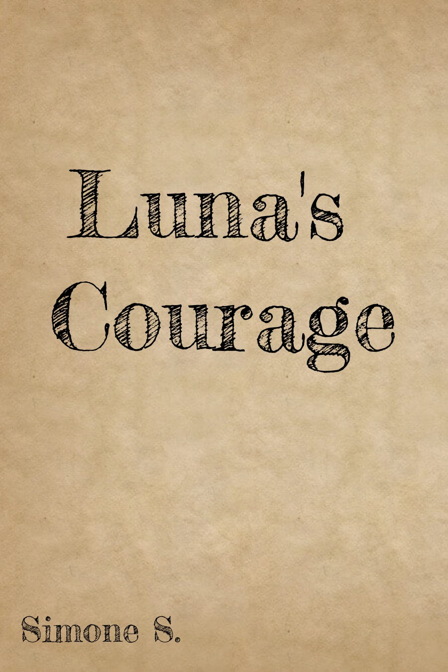 Luna’s Courage by Simone S