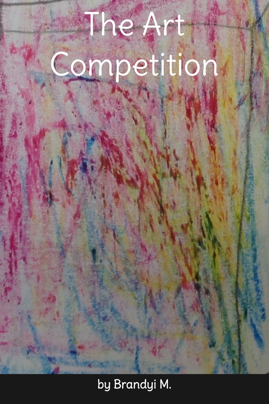 The Art Competition by Brandyi M