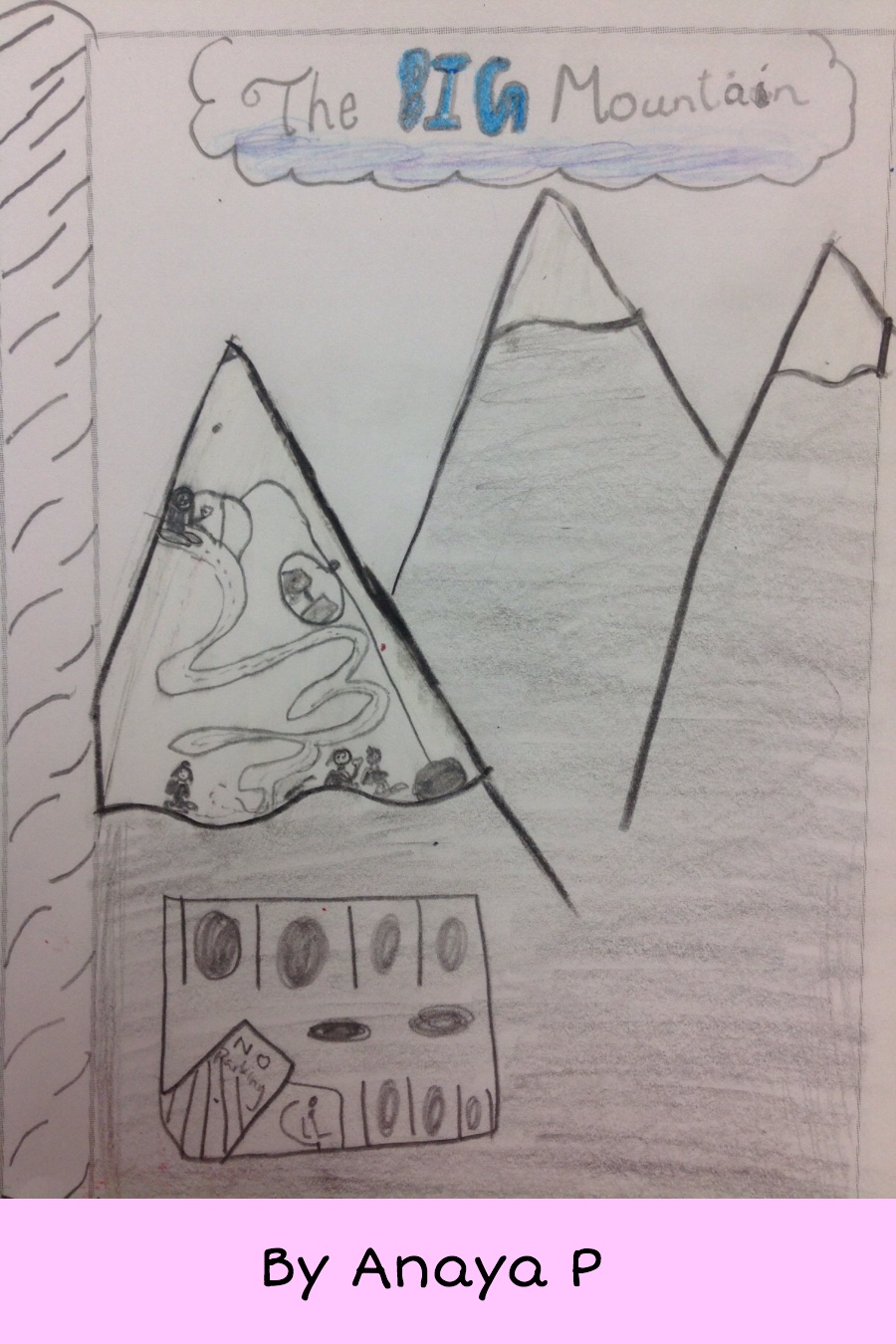 The Big Mountain By Anaya P