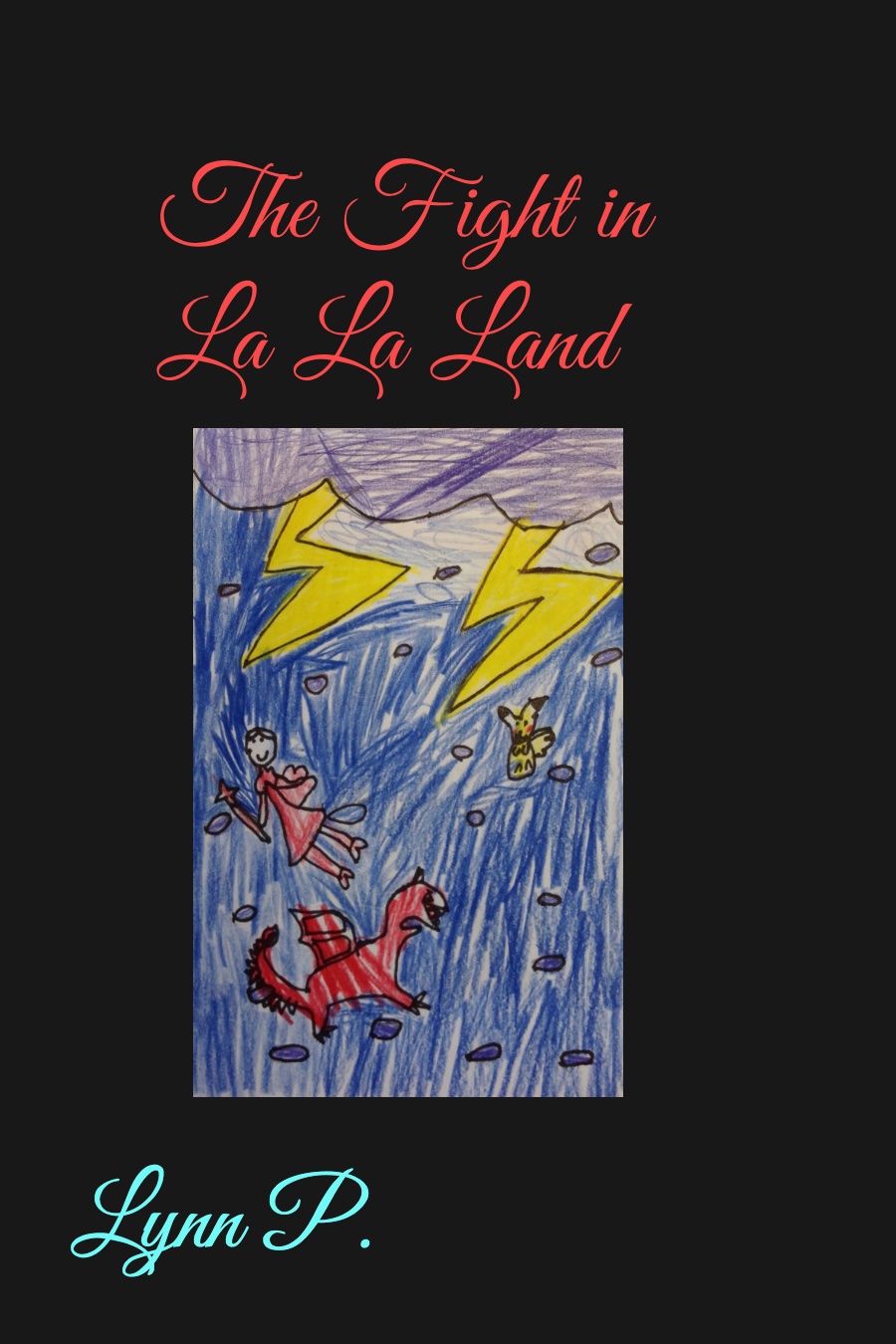 The Fight in La La Land by Lingyi Lynn P