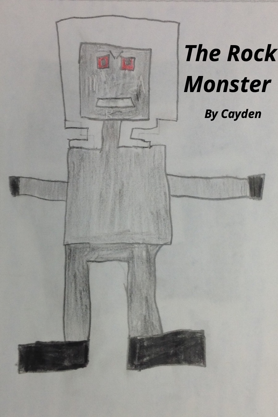 The Rock Monster by Cayden R