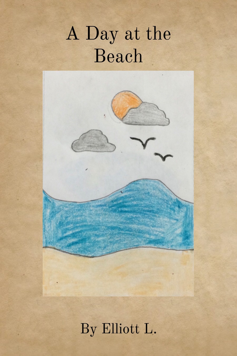 A Day at the Beach by Elliott L