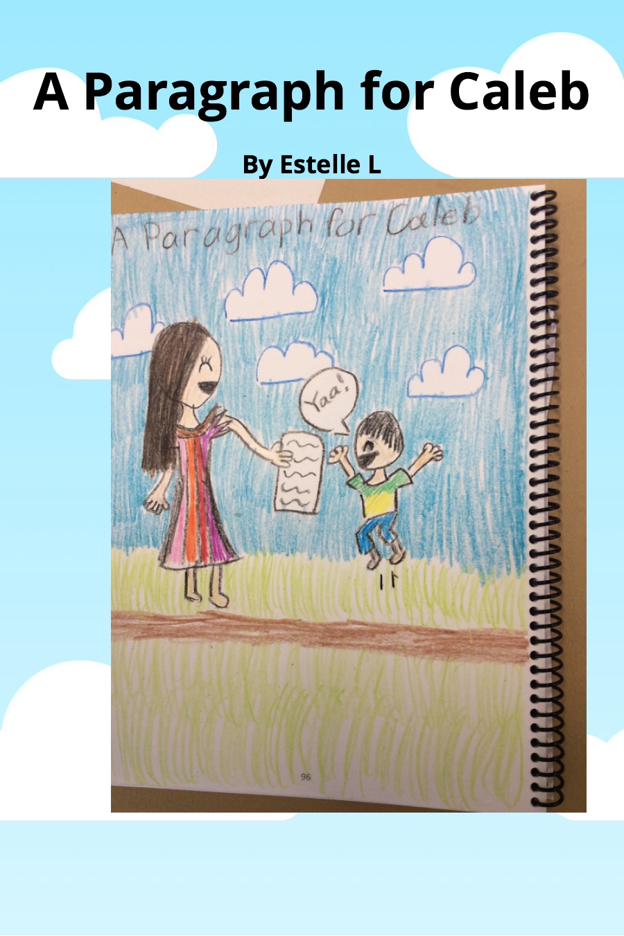 A Paragraph for Caleb by Estelle L