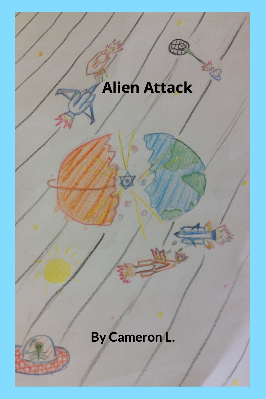 Alien Attack by Cameron L