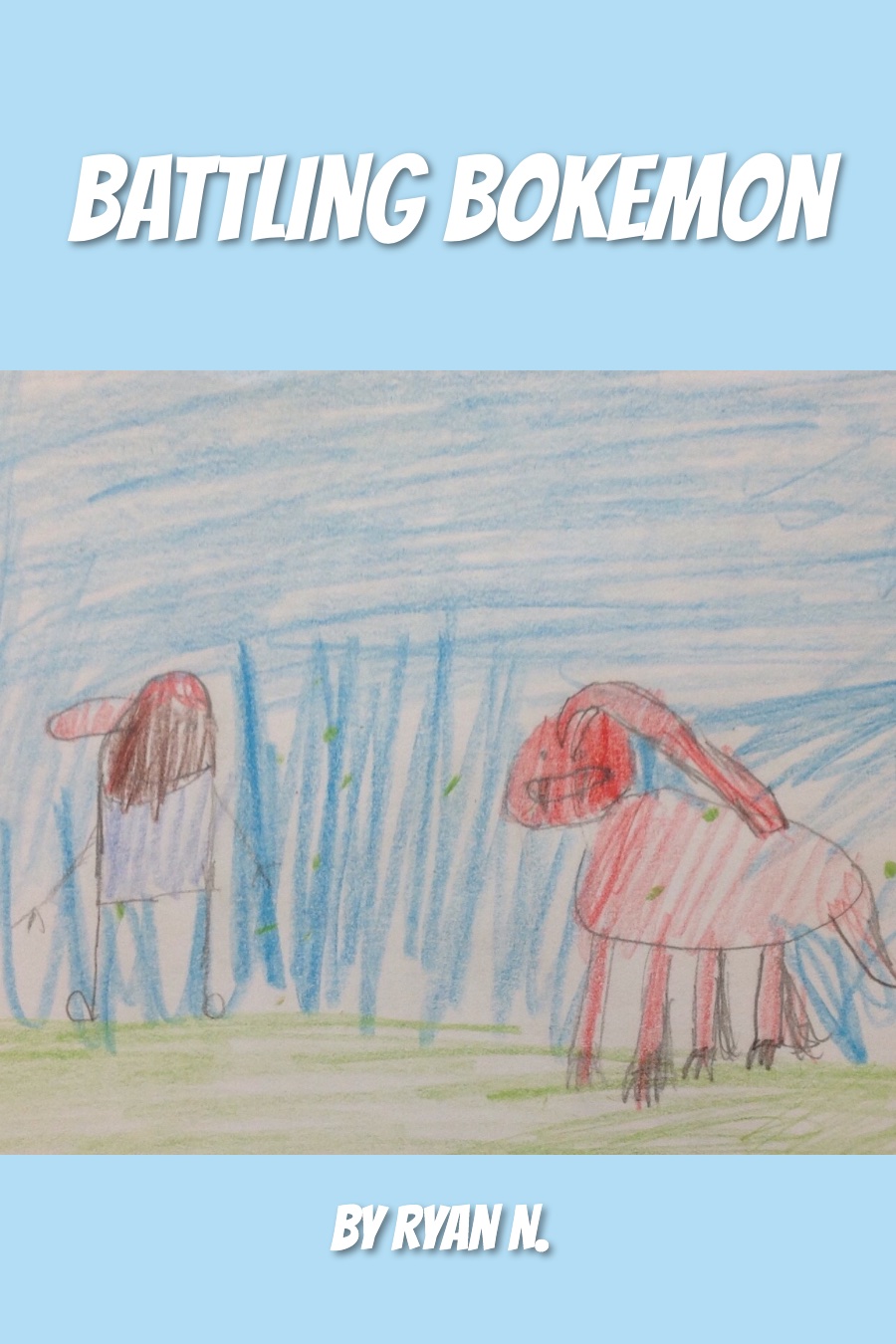 Battling Bokemon by Ryan N