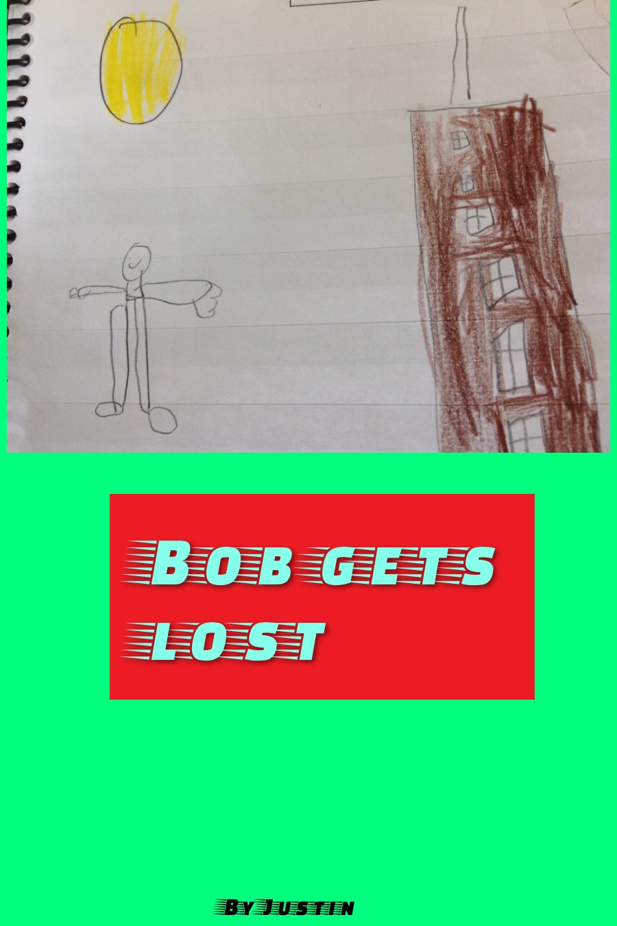 Bob Gets Lost by Justin H