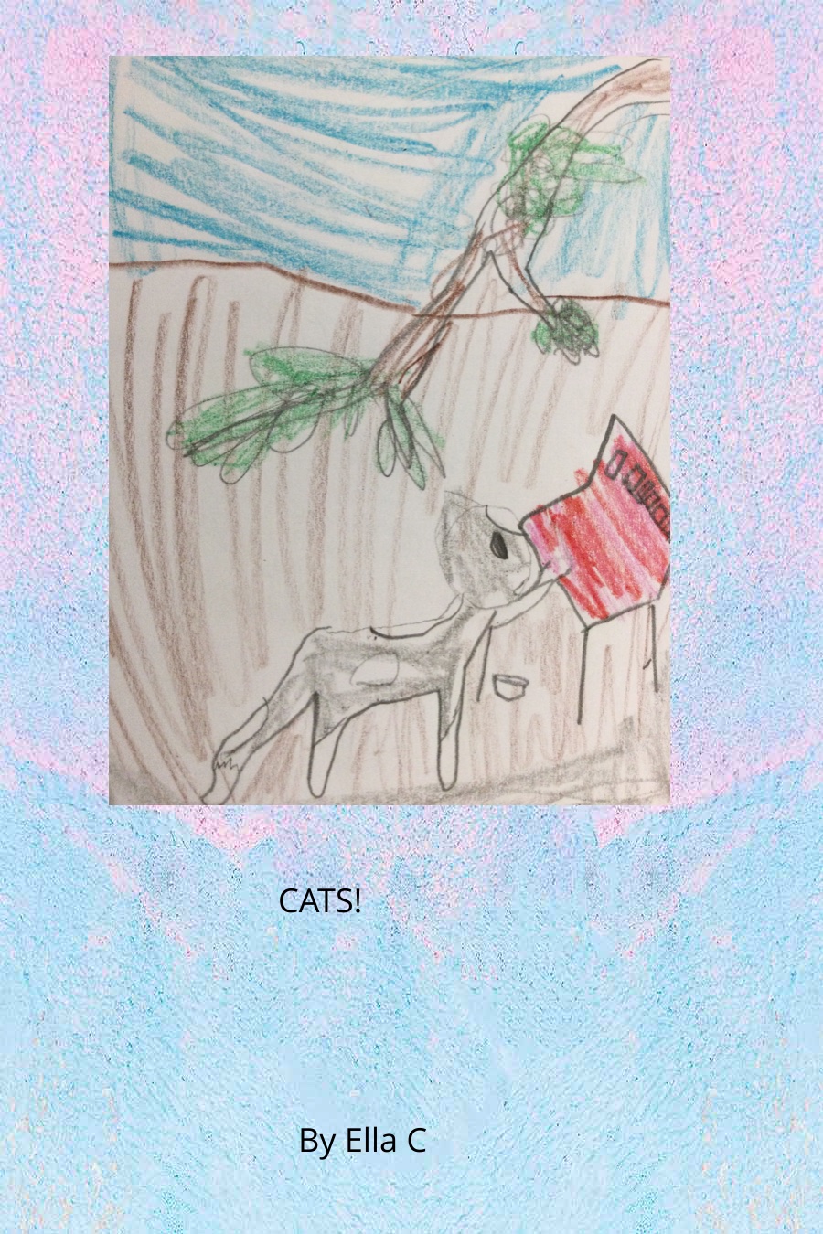 Cats by Ella C