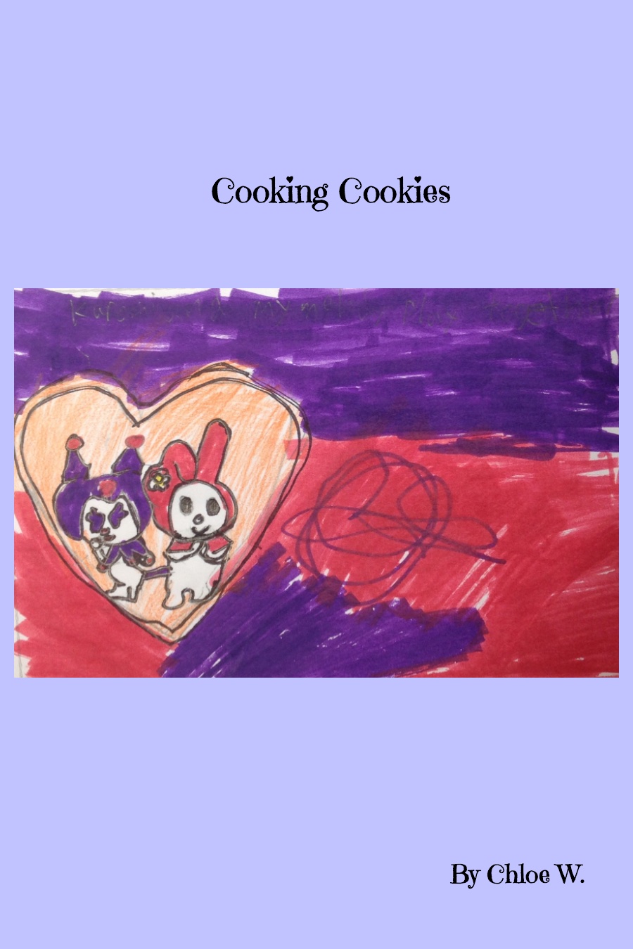 Cooking Cookies by Chloe W