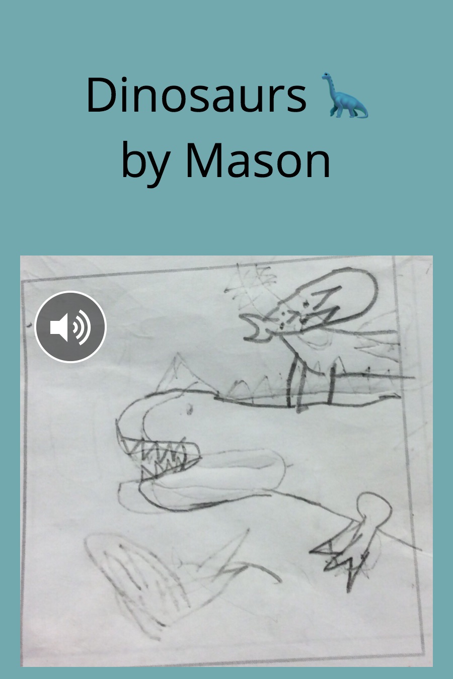 Dinosaurs by Mason L