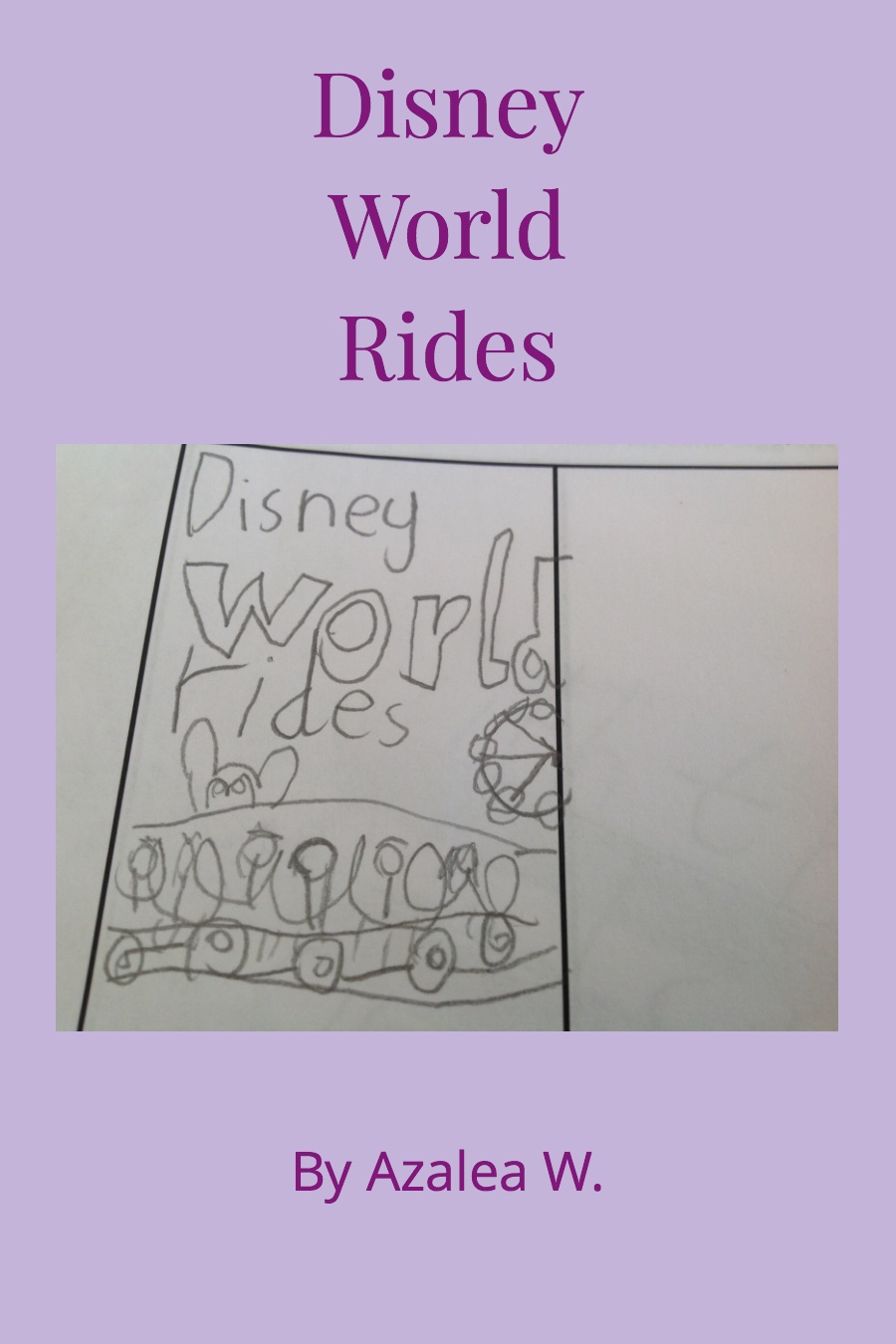 Disney World Rides By Azelea W