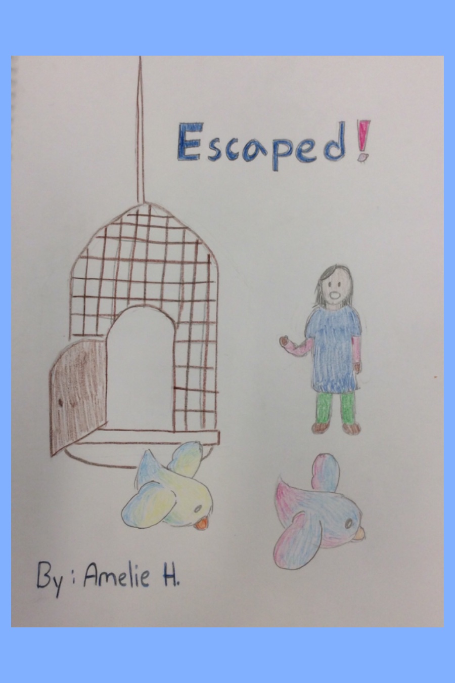 Escaped! By Amelie H