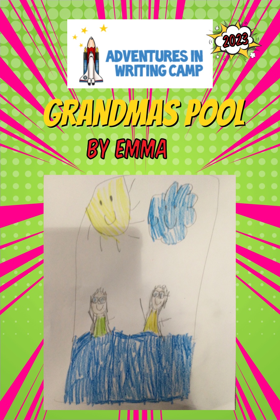 Grandma’s Pool by Emma Z