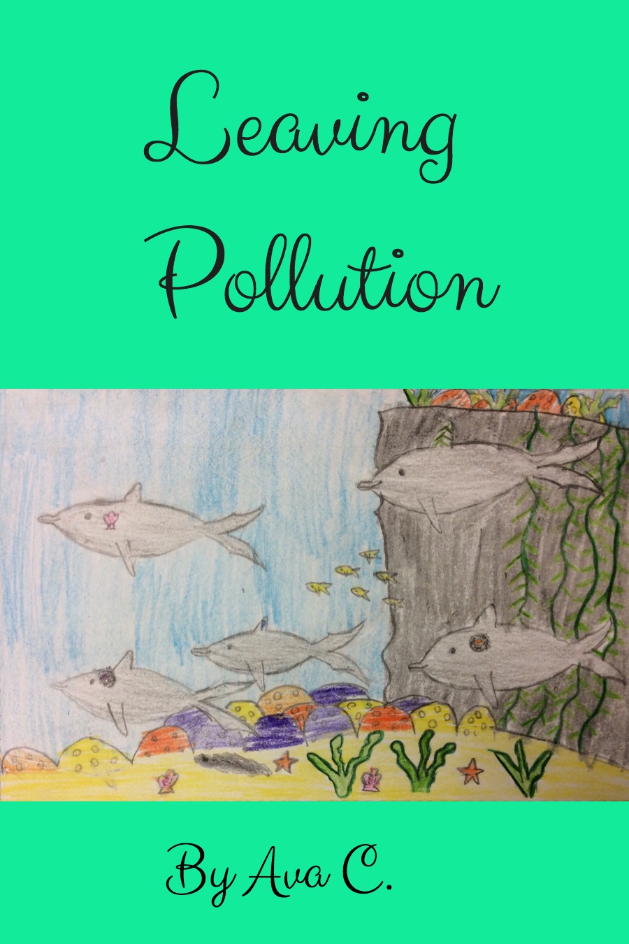 Leaving Pollution by Ava C