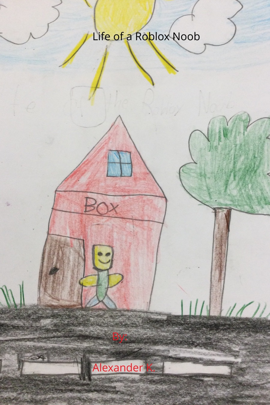 Life of a Roblox Noob by Alexander K
