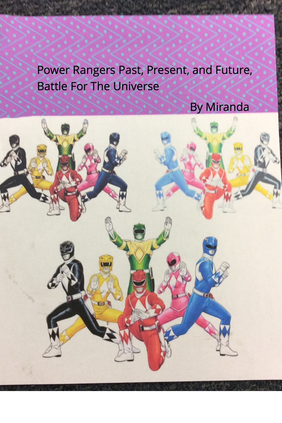Power Rangers Past Present and Future Battle for The Universe by Miranda D