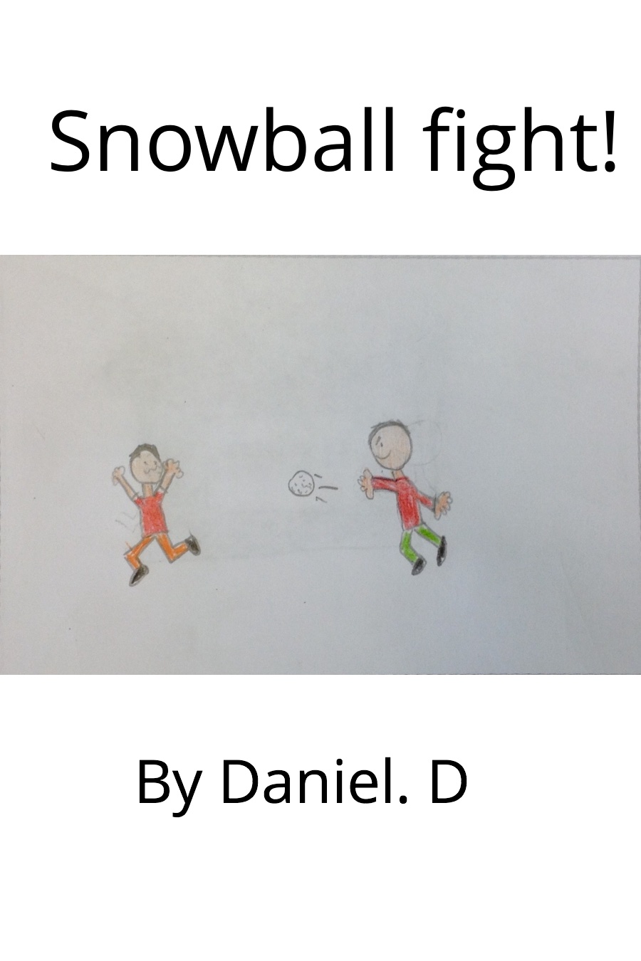 Snowball Fight! by Daniel D