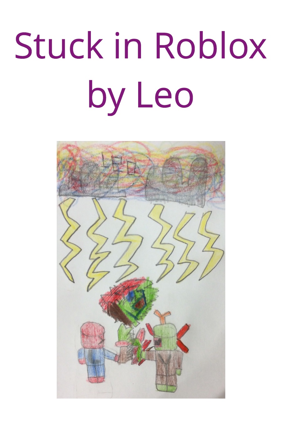 Stuck in Roblox by Leo H