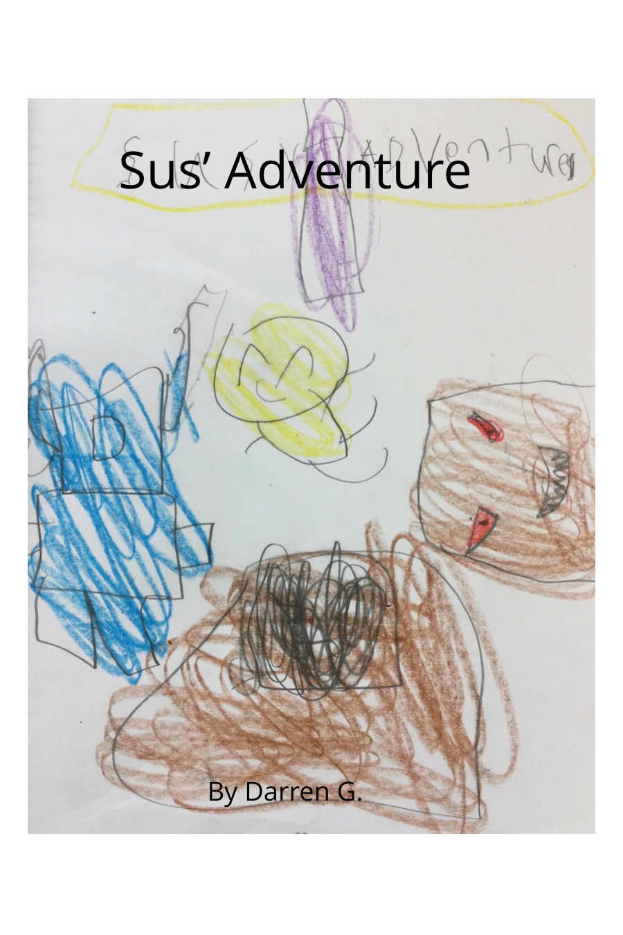 Sus Adventure by Darren G