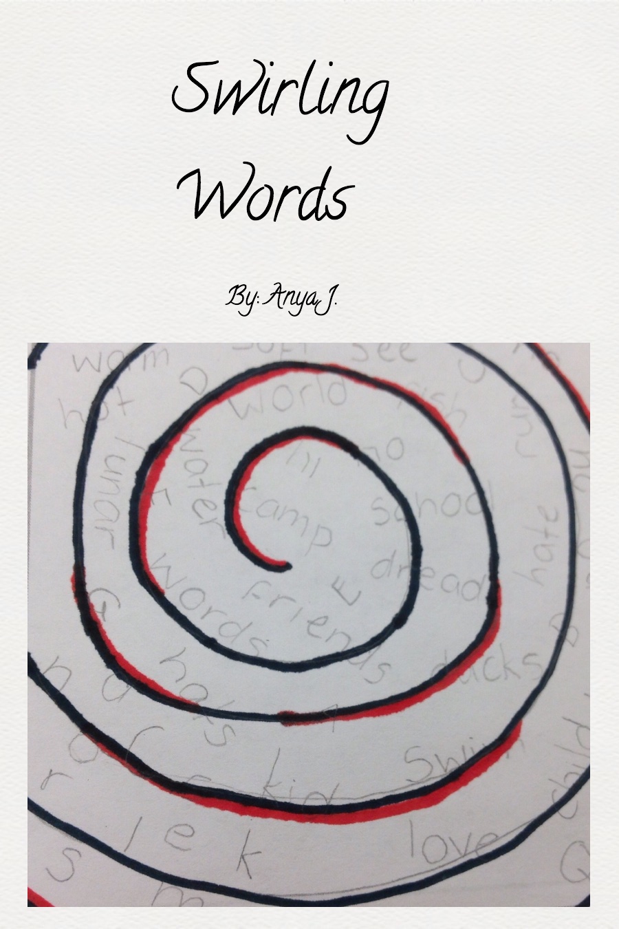Swirling Words by Anya J