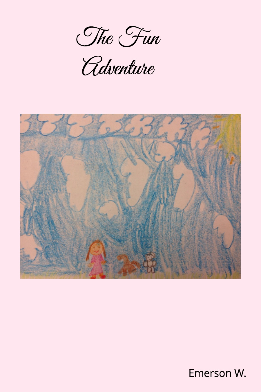 The Fun Adventure by Emerson W