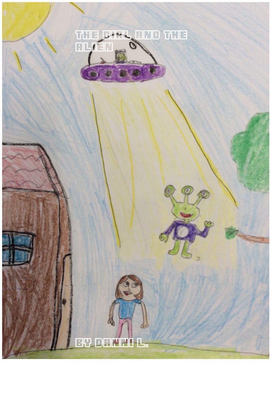 The Girl and the Alien by Danni L