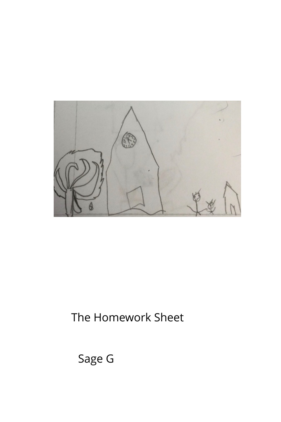 The Homework Sheet by Sage G