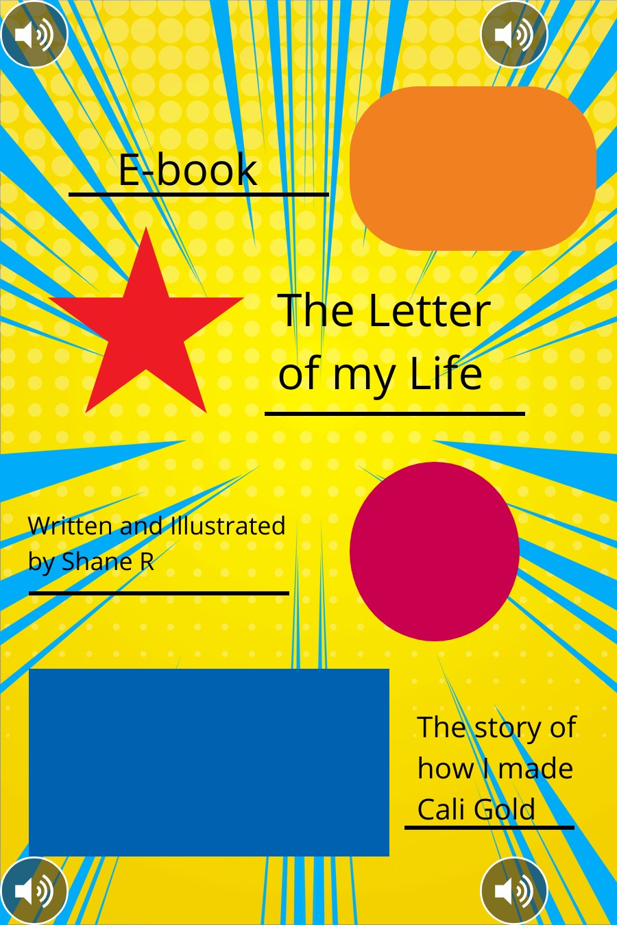 The Letter of My Life by Shane R