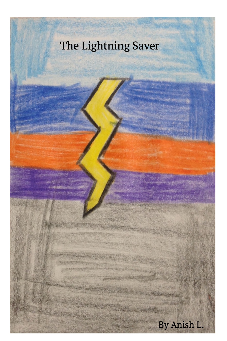 The Lightning Saver by Anish L