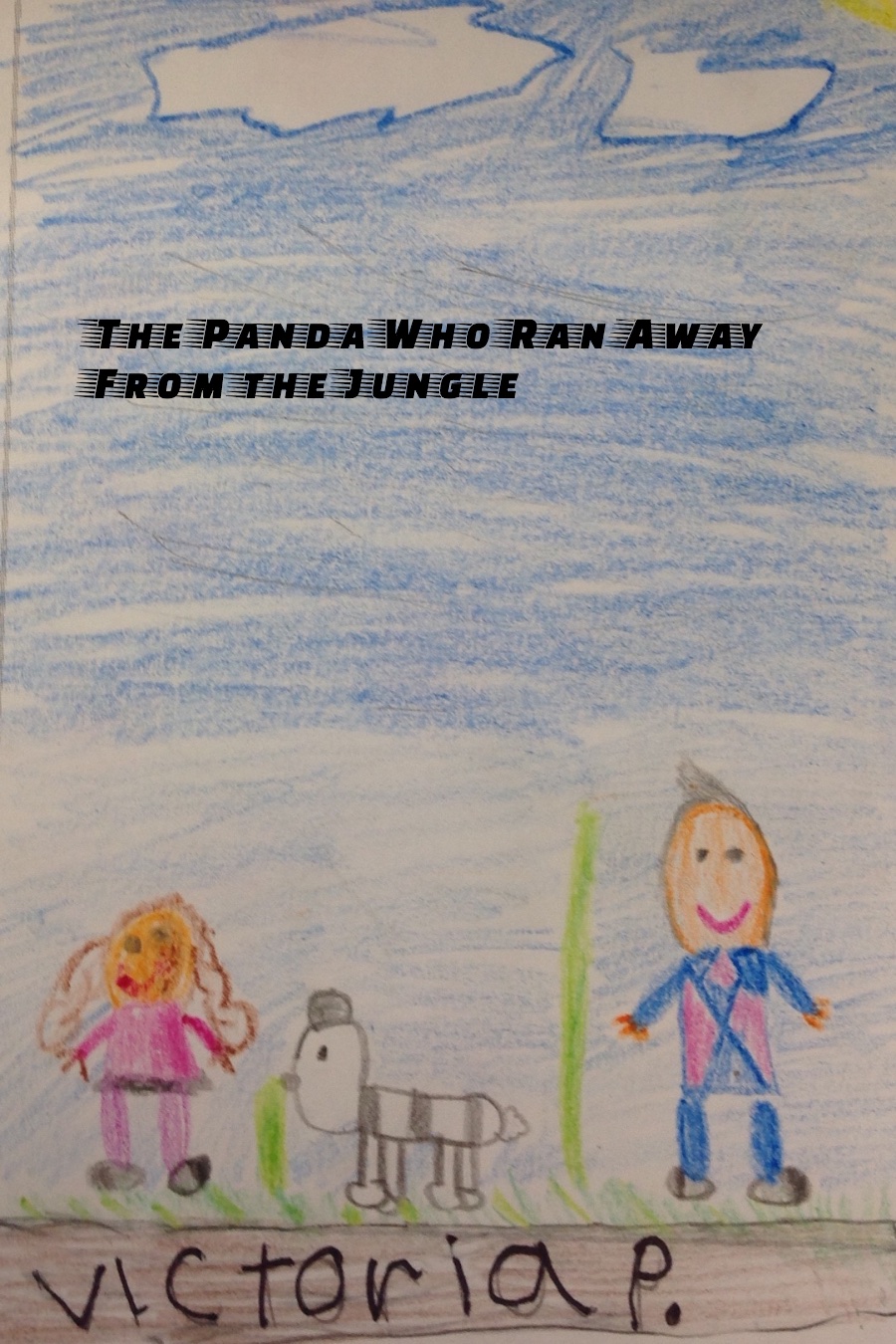 The Panda Who Ran Away From the Jungle by Victoria P
